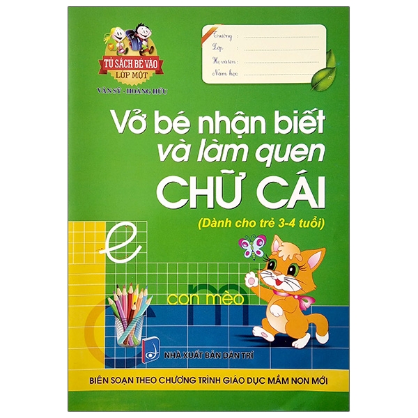 vở bé nhận biết và làm quen chữ cái (dành cho trẻ 3 - 4 tuổi)