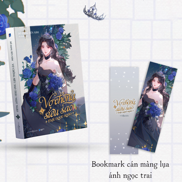 vợ chồng siêu sao thật ngọt ngào - tập 1 - tặng kèm bookmark cán màng lụa ánh ngọc trai