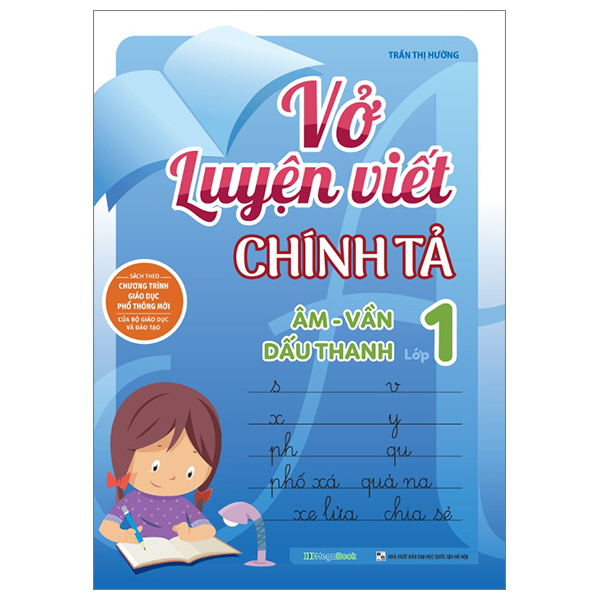 vở luyện viết chính tả lớp 1 - âm-vần-dấu thanh