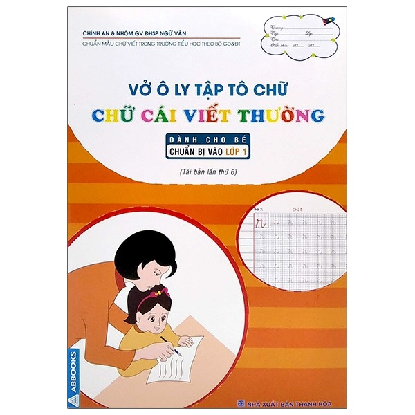 vở ô ly tập tô chữ - chữ cái viết thường (dành cho bé chuẩn bị vào lớp 1) (tái bản 2024)