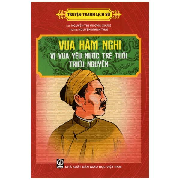 vua hàm nghi vị vua yêu nước trẻ tuổi triều nguyễn