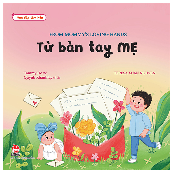 vun đắp tâm hồn - từ bàn tay mẹ - from mommy's loving hands