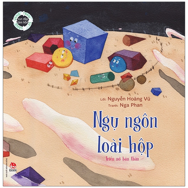 Vun Đắp Tâm Hồn - Vòng Tròn Sự Sống - Ngụ Ngôn Loài Hộp - Triển Nở Bản Thân