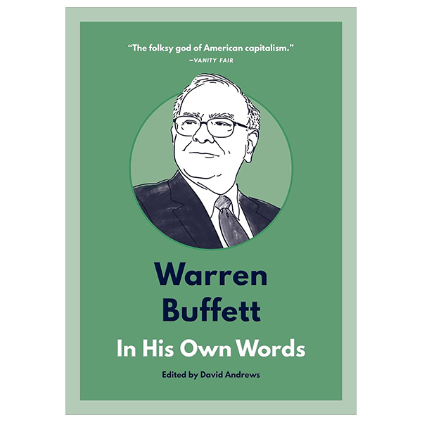 warren buffett - in his own words