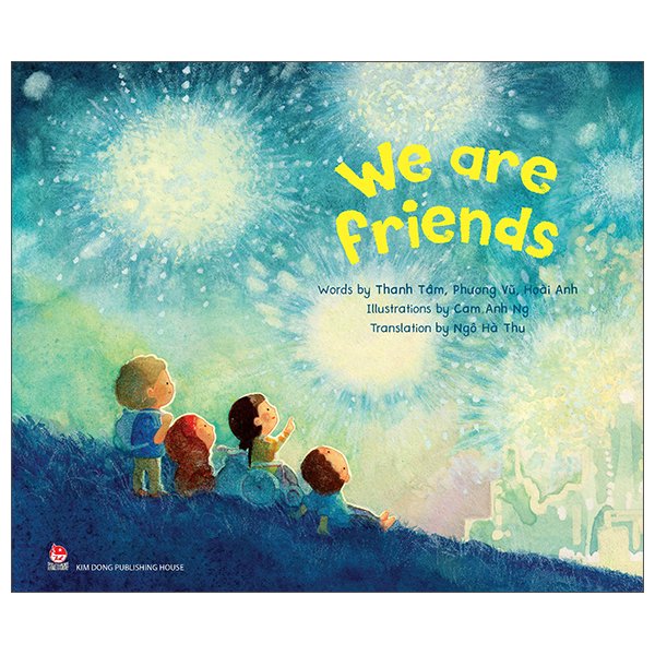We Are Friends - Bia Cung