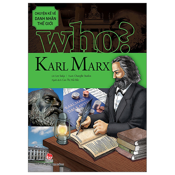 Who? Chuyen Ke Ve Danh Nhan The Gioi - Karl Marx (Tai Ban 2025)