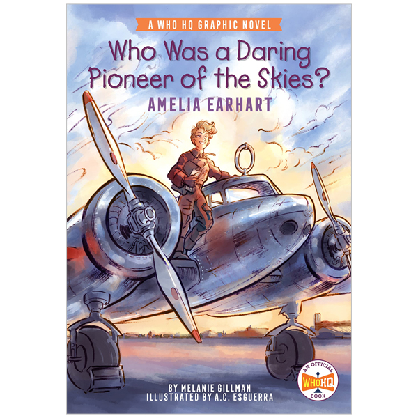 who was a daring pioneer of the skies? (a who hq graphic novel)