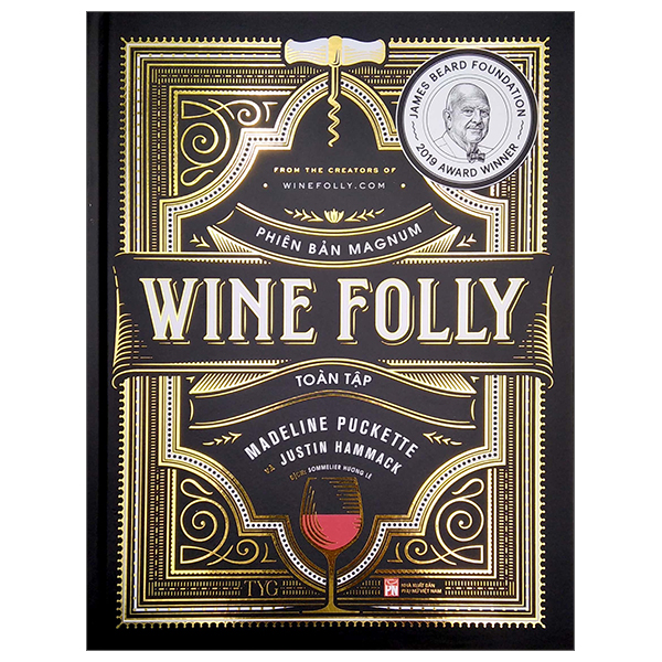 wine folly toàn tập - phiên bản magnum - bìa cứng (tái bản 2023)