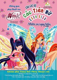 winx club - câu lạc bộ các tiên nữ sành điệu - không gian phép thuật của winx - nhiệm vụ nguy hiểm