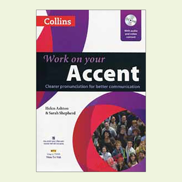 work on your accent (kèm cd)