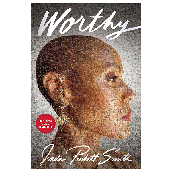 worthy - jada pinkett smith