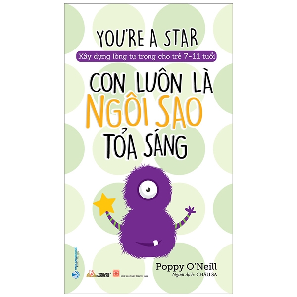 xây dựng lòng tự tin cho trẻ 7-11 tuổi - con luôn là ngôi sao tỏa sáng