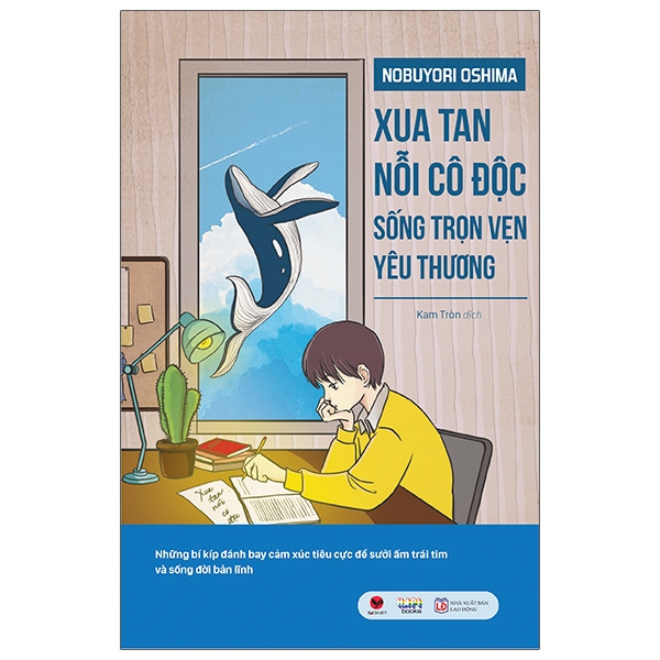 xua tan nỗi cô độc, sống trọn vẹn yêu thương