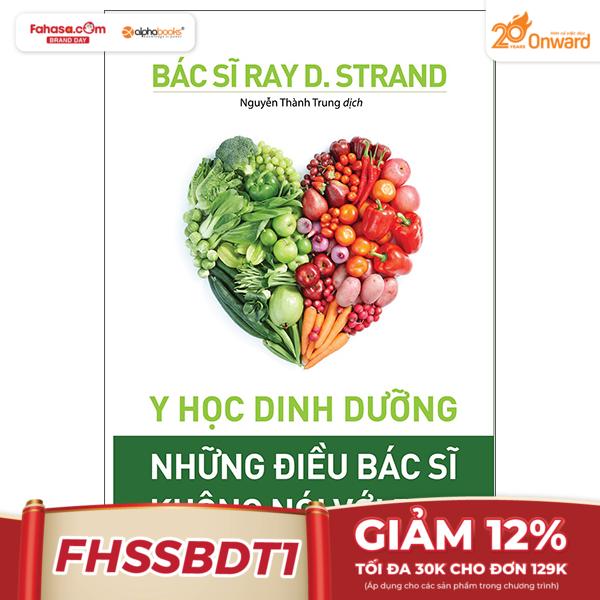 y học dinh dưỡng - những điều bác sĩ không nói với bạn