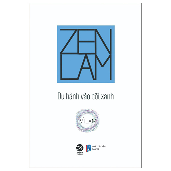 zenlam - du hành vào cõi xanh