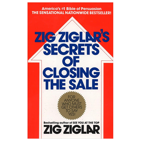 zig ziglar's secrets of closing the sale